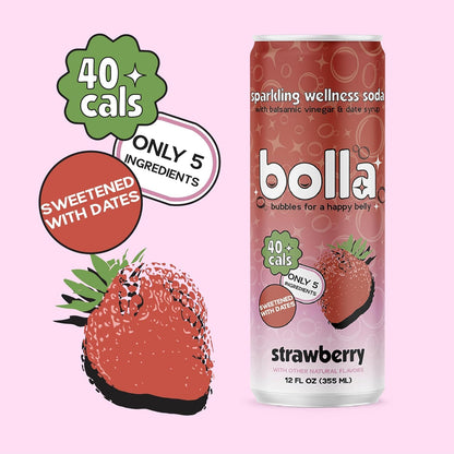 BOLLA Strawberry Sparkling Wellness Soda Naturally sweetened with dates - Crafted with balsamic vinegar - 5 simple ingredients - Low calorie - Antioxidant-rich - No added sugar - 12 FL OZ x 12 pack